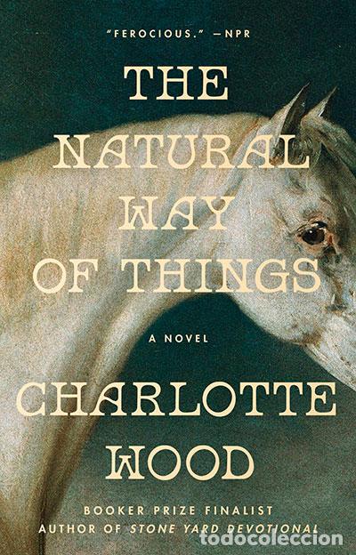 Libros: THE NATURAL WAY OF THINGS - WOOD, CHARLOTTE