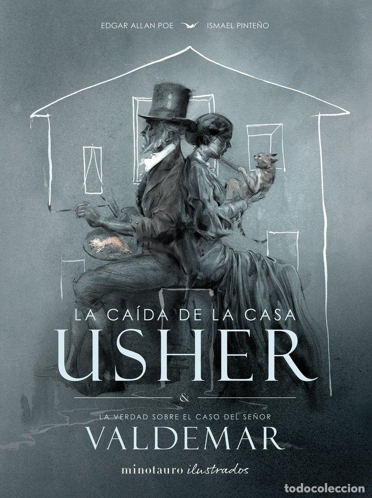 Libros: LA CAIDA DE LA CASA USHER - ISMAEL PINTE&Ntilde;O VISUARA