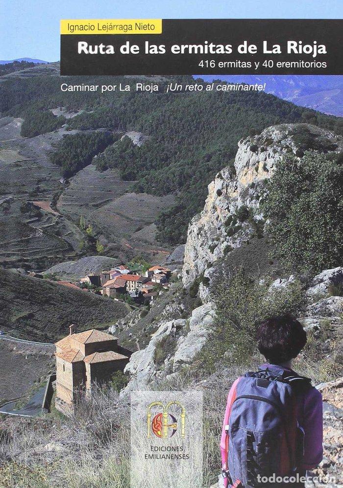 books: RUTA DE LAS ERMITAS DE LA RIOJA - LEJARRAGA NIETO, IGNACIO