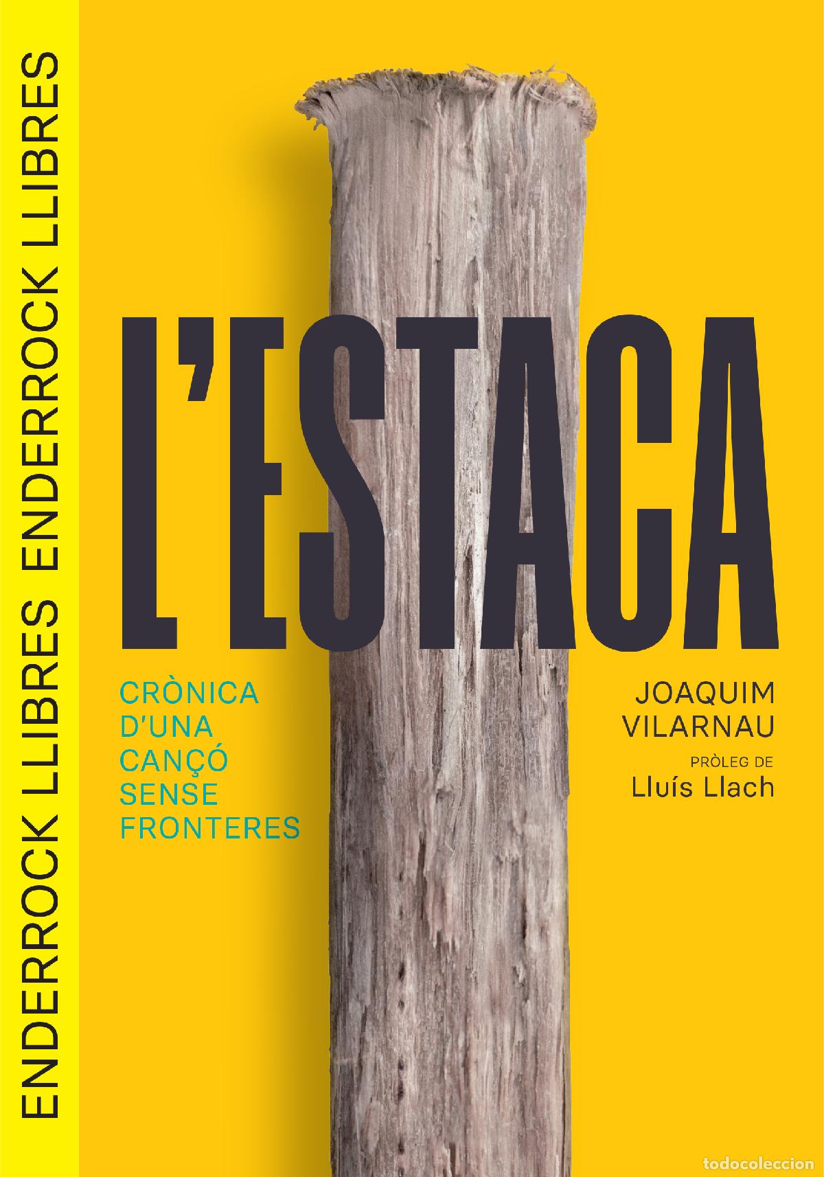 B&uuml;cher: L'ESTACA - Vilarnau Dalmau, Joaquim