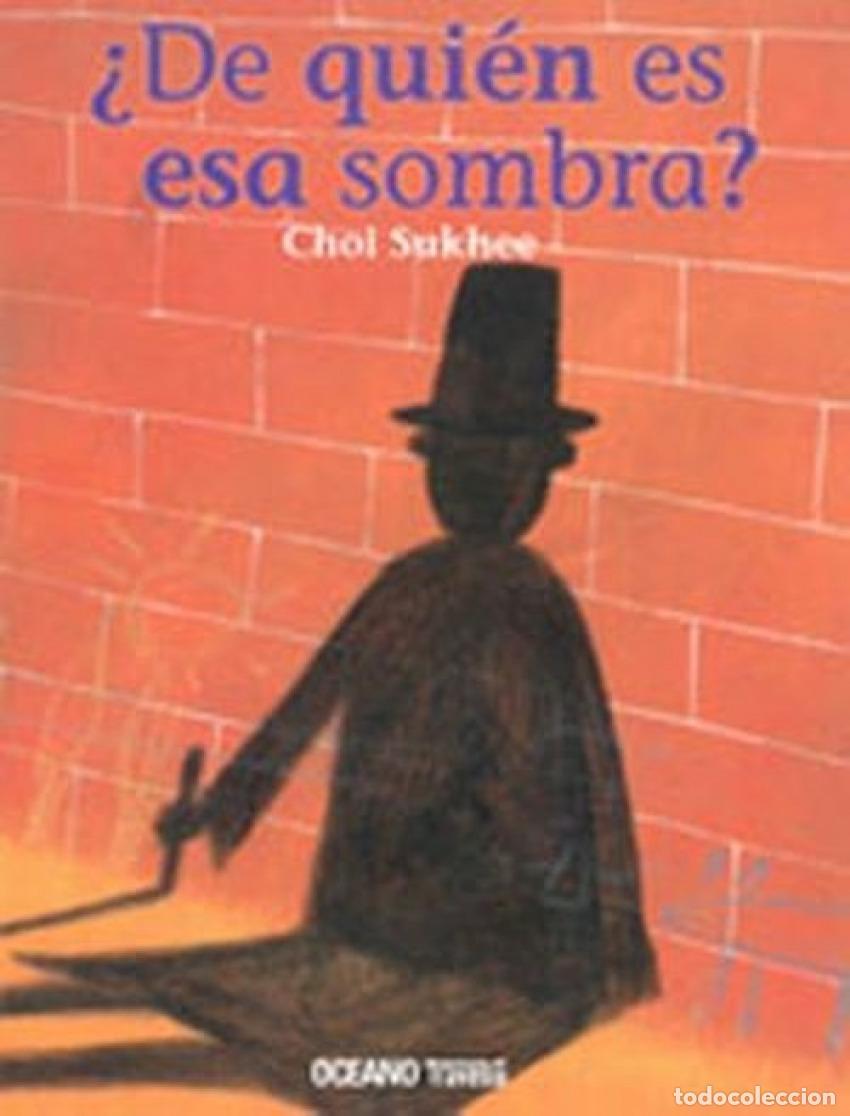 B&uuml;cher: &iquest;DE QUI&Eacute;N ES ESA SOMBRA? - CHOI SUKHEE