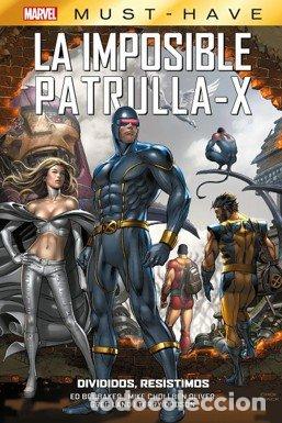 Libri: LA IMPOSIBLE PATRULLA-X 11 DIVIDIDOS RESISTIMOS - MIKE CAREY