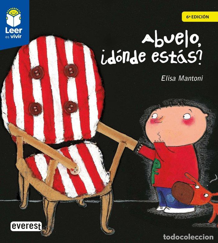 Libri: ABUELO DONDE ESTAS - MANTONI, ELISA