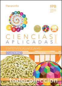 Libri: MATEMATICAS APLICADAS I CIENCIAS APLICADAS I CUADERNO TRABA - AA.VV.