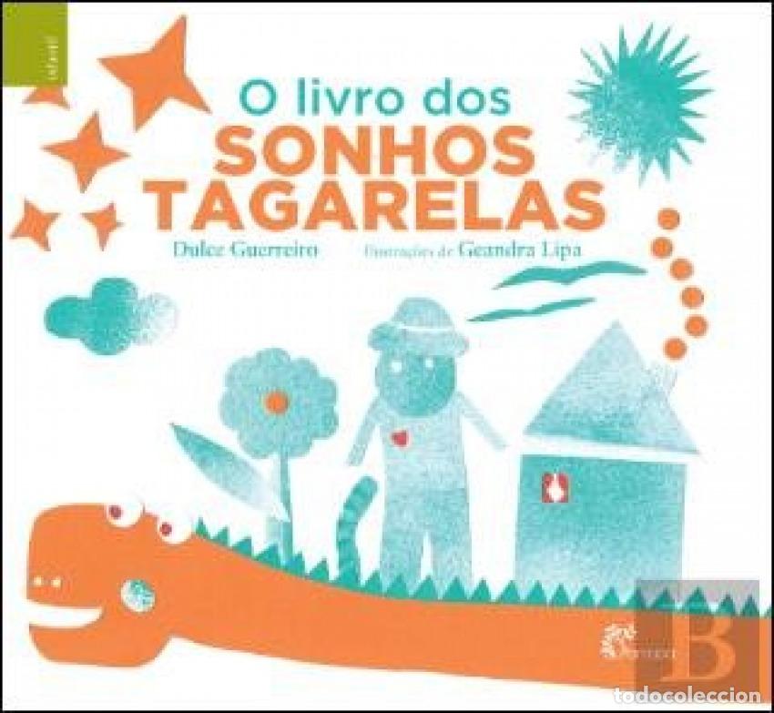 Libros: O LIVRO DOS SONHOS TAGARELAS - Guerreiro, Dulce