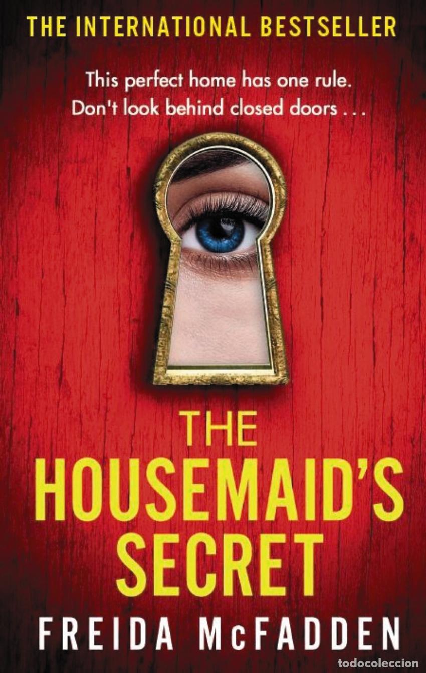 Libros: THE HOUSEMAID'S SECRET - McFadden, Freida