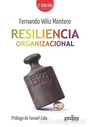 Libros: RESILIENCIA ORGANIZACIONAL - VELIZ MONTERO, FERNANDO