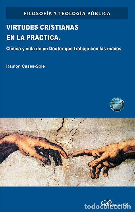 Libros: VIRTUDES CRISTIANAS EN LA PRACTICA - CASES-SOLE, RAMON