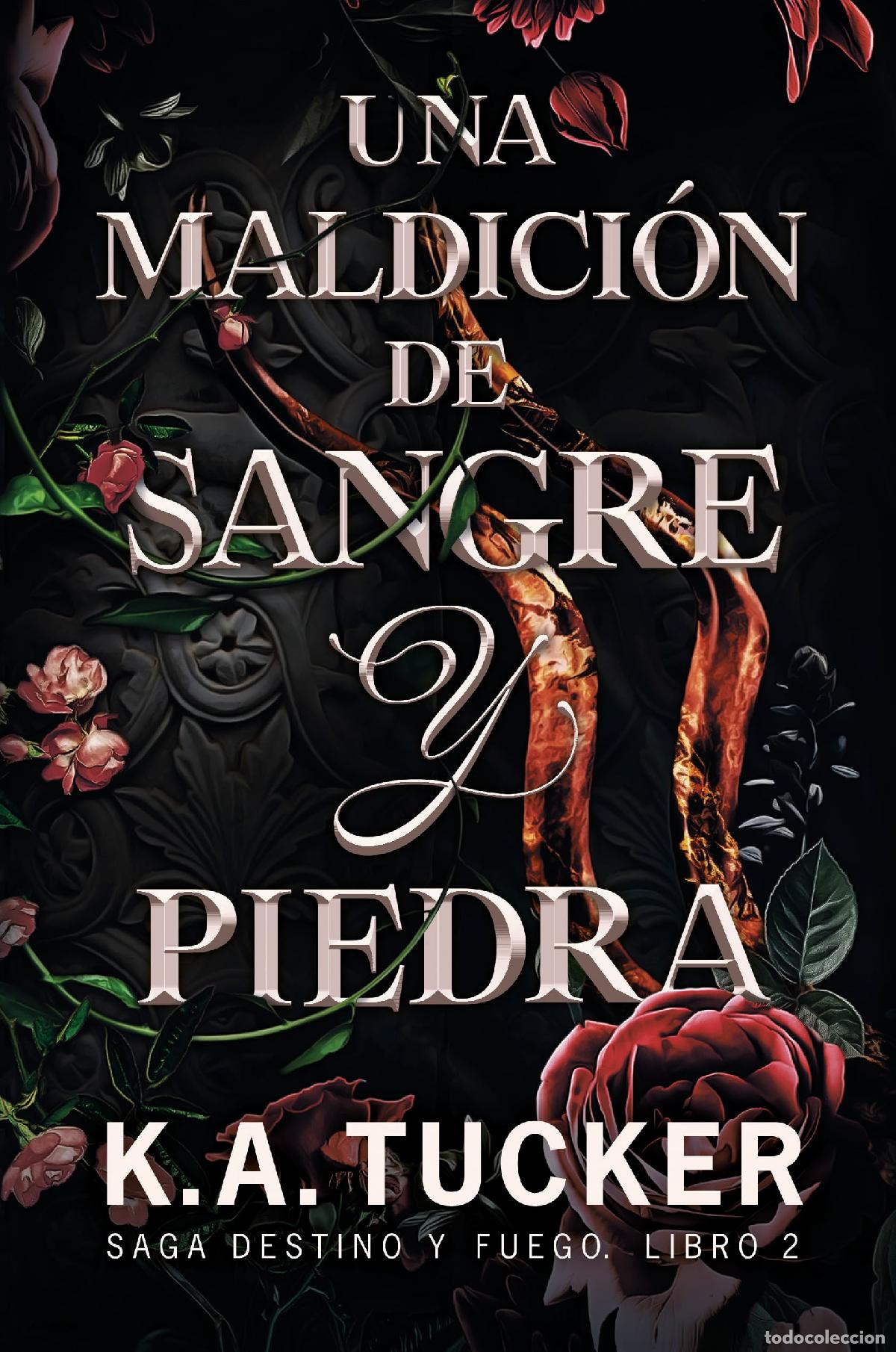 B&uuml;cher: UNA MALDICI&Oacute;N DE SANGRE Y PIEDRA - Tucker, K A
