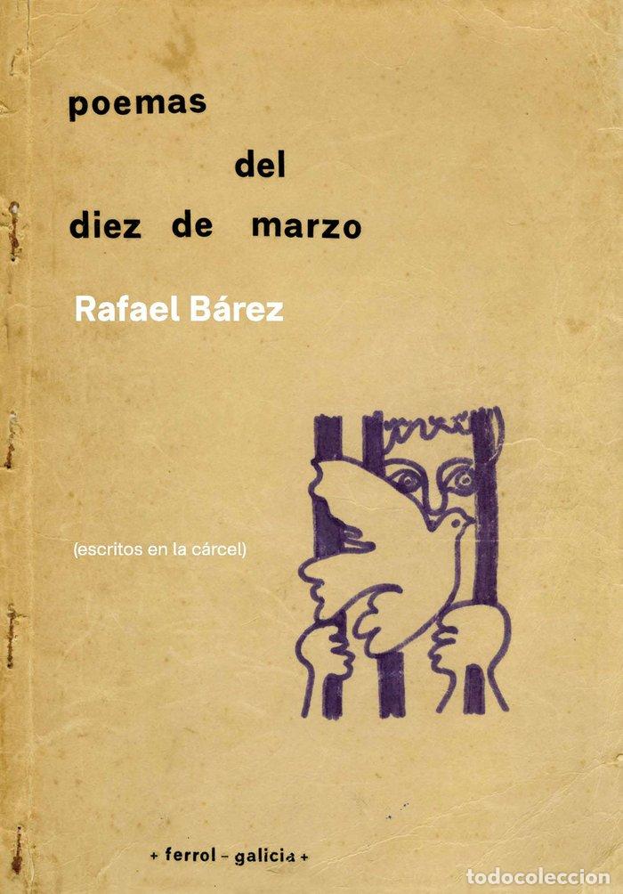 Libros: POEMAS DEL DIEZ DE MARZO ESCRITOS EN LA CARCEL - RIVAS BARROS, MANUEL