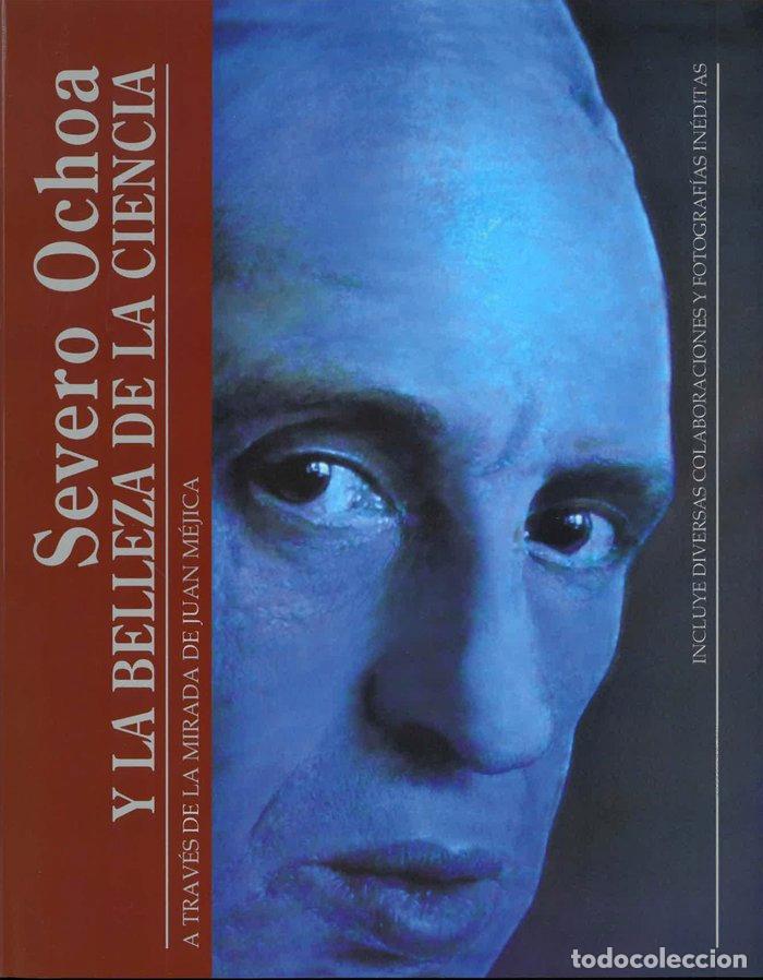 Libros: SEVERO OCHOA Y LA BELLEZA DE LA CIENCIA - AA.VV.
