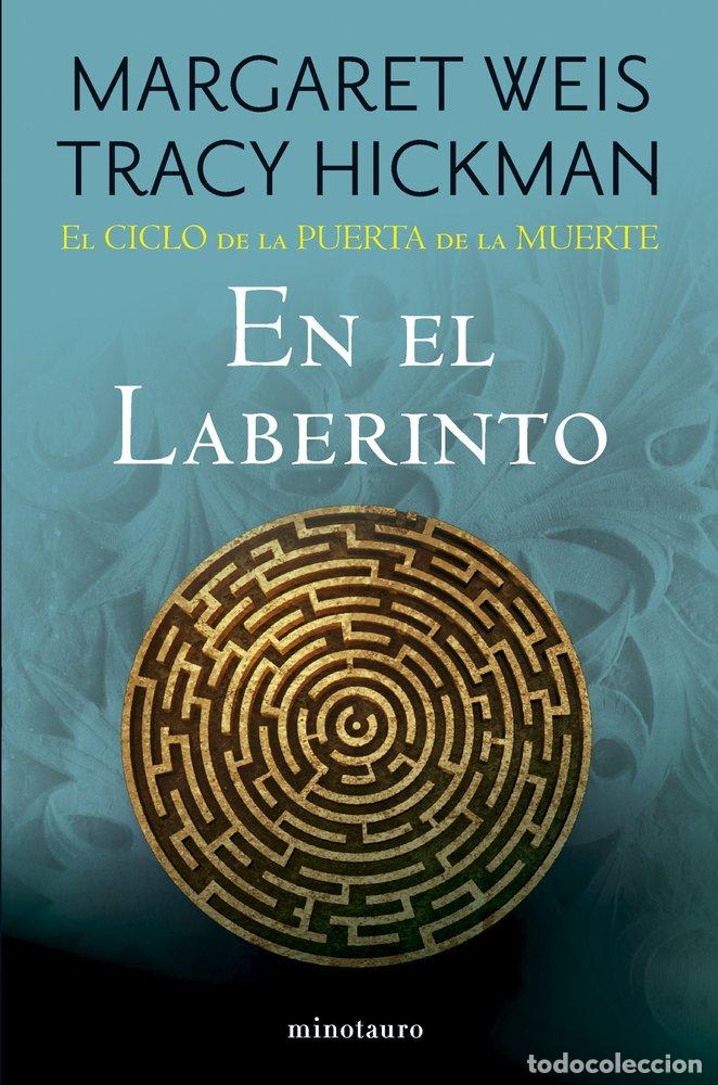 Libros: EL CICLO DE LA PUERTA DE LA MUERTE 6 EN EL LABERINTO - MARGARET WEIS
