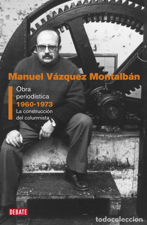 Livros: OBRA PERIODISTICA I FRANQUISMO - VAZQUEZ MONTALBAN, MANUEL
