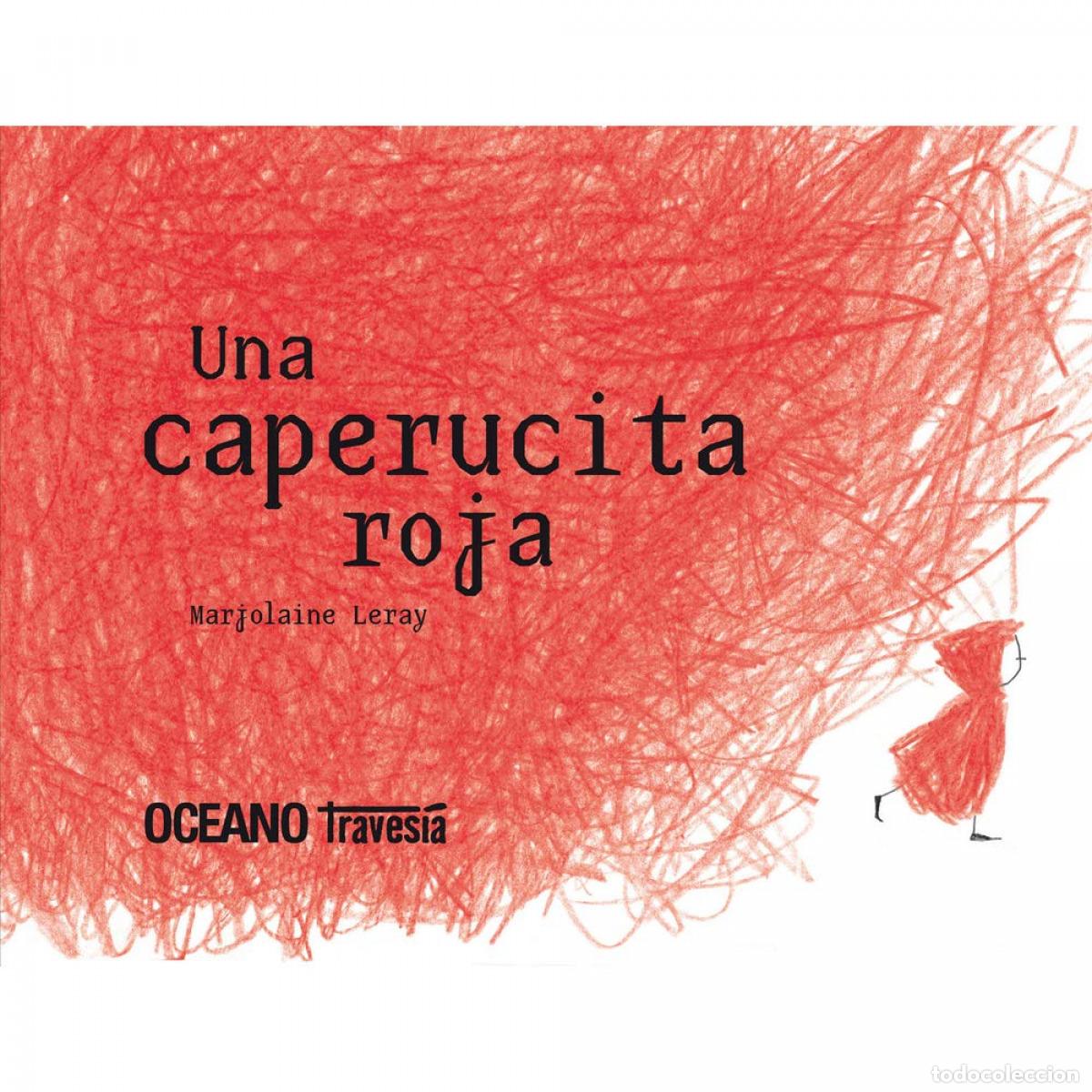 books: UNA CAPERUCITA ROJA - LERAY, MARJOLAINE