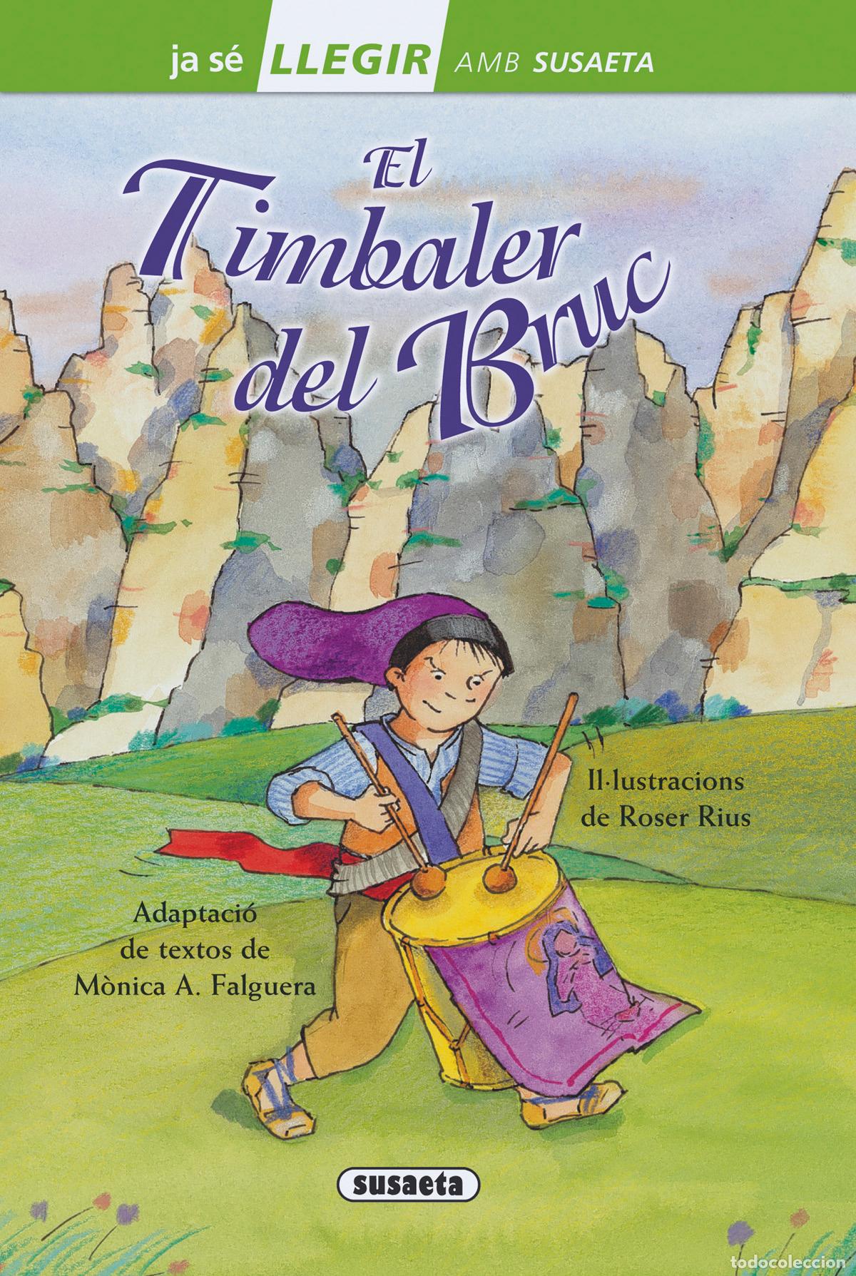 books: EL TIMBALER DEL BRUC - Susaeta, Equip