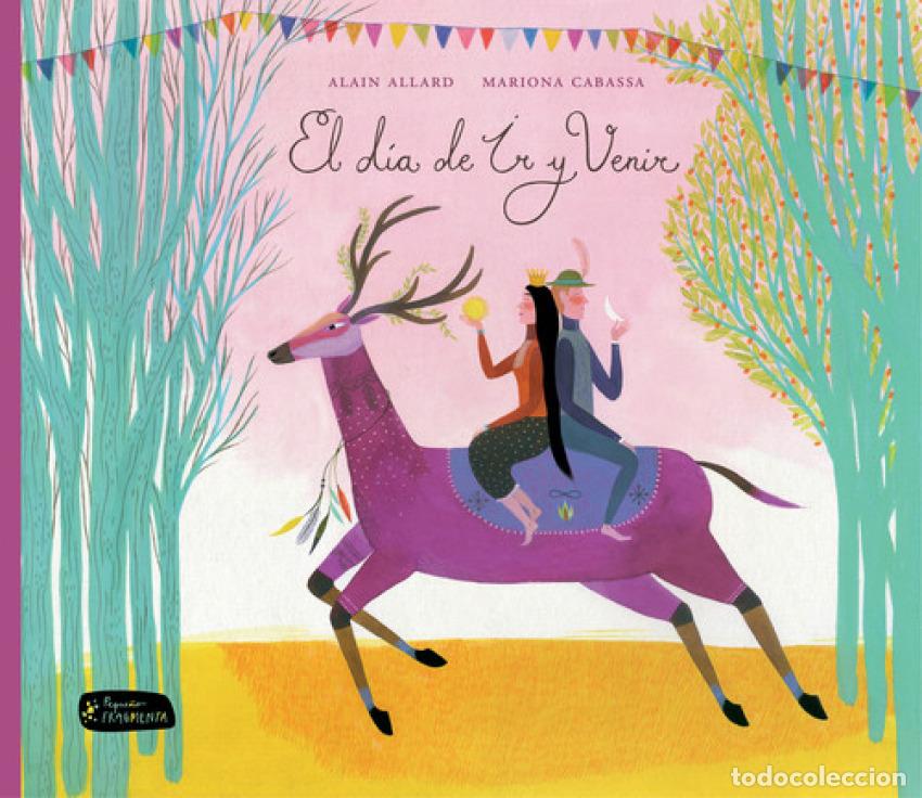 Libros: EL D&Iacute;A DE IR Y VENIR - ALLARD, ALAIN