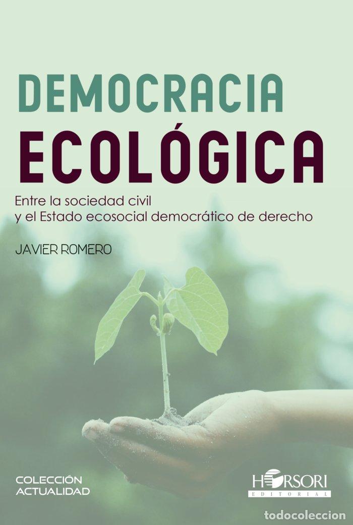 Livres: DEMOCRACIA ECOLOGICA - ROMERO, JAVIER