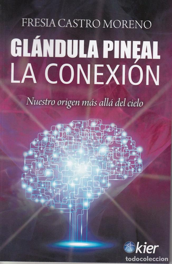 Livres: GLANDULA PINEAL - CASTRO MORENO, FRESIA