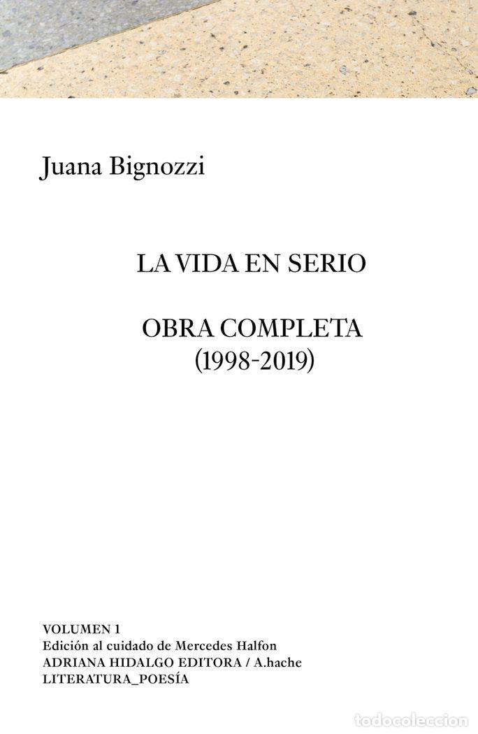 Libros: VIDA EN SERIO,LA - BIGNOZZI, JUANA