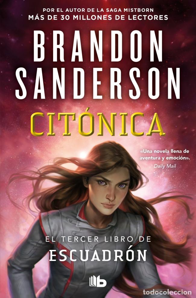 B&uuml;cher: CIT&Oacute;NICA (ESCUADR&Oacute;N 3) - Sanderson, Brandon