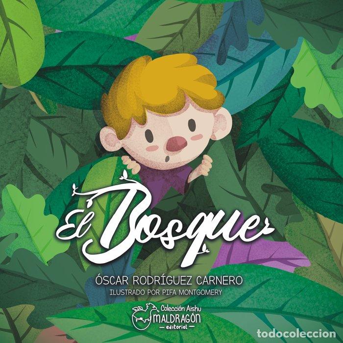 Libros: EL BOSQUE - MONTGOMERY, PIFA