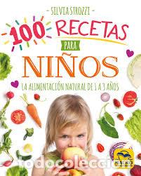 Libros: 100 RECETAS PARA NI&Ntilde;OS - STROZZI, SILVIA