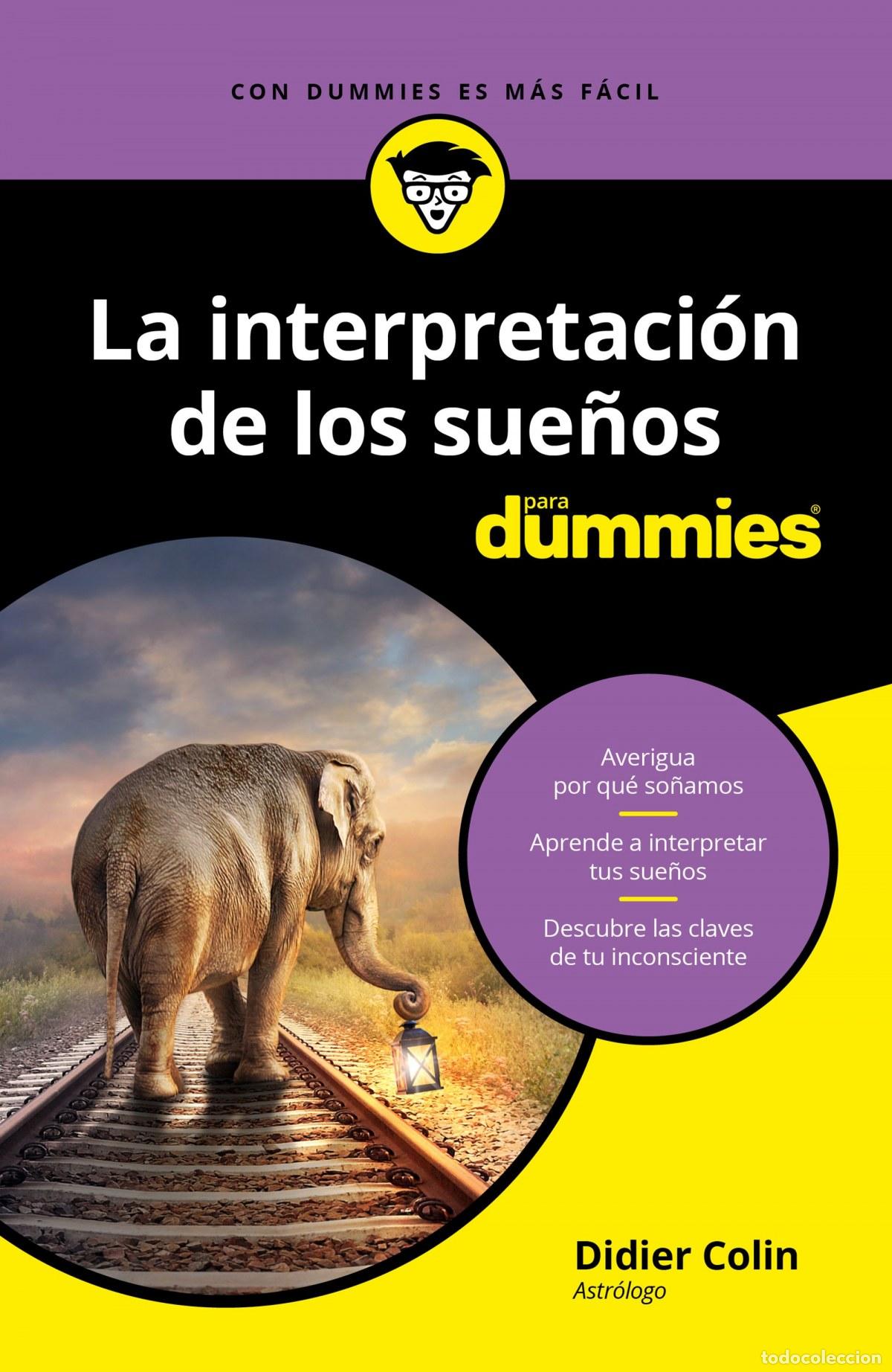 books: LA INTERPRETACI&Oacute;N DE LOS SUE&Ntilde;OS PARA DUMMIES - Colin, Didier