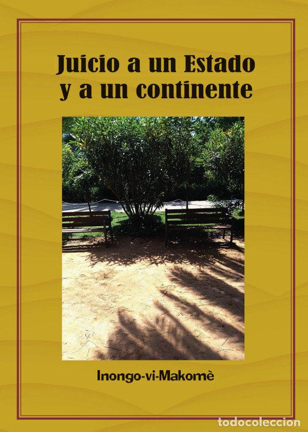 B&uuml;cher: JUICIO A UN ESTADO Y A UN CONTINENTE - INONGO-VI, MAKOM&Ocirc;