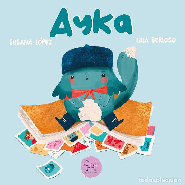 Libros: AYKA - LOPEZ FERNANDEZ, SUSANA