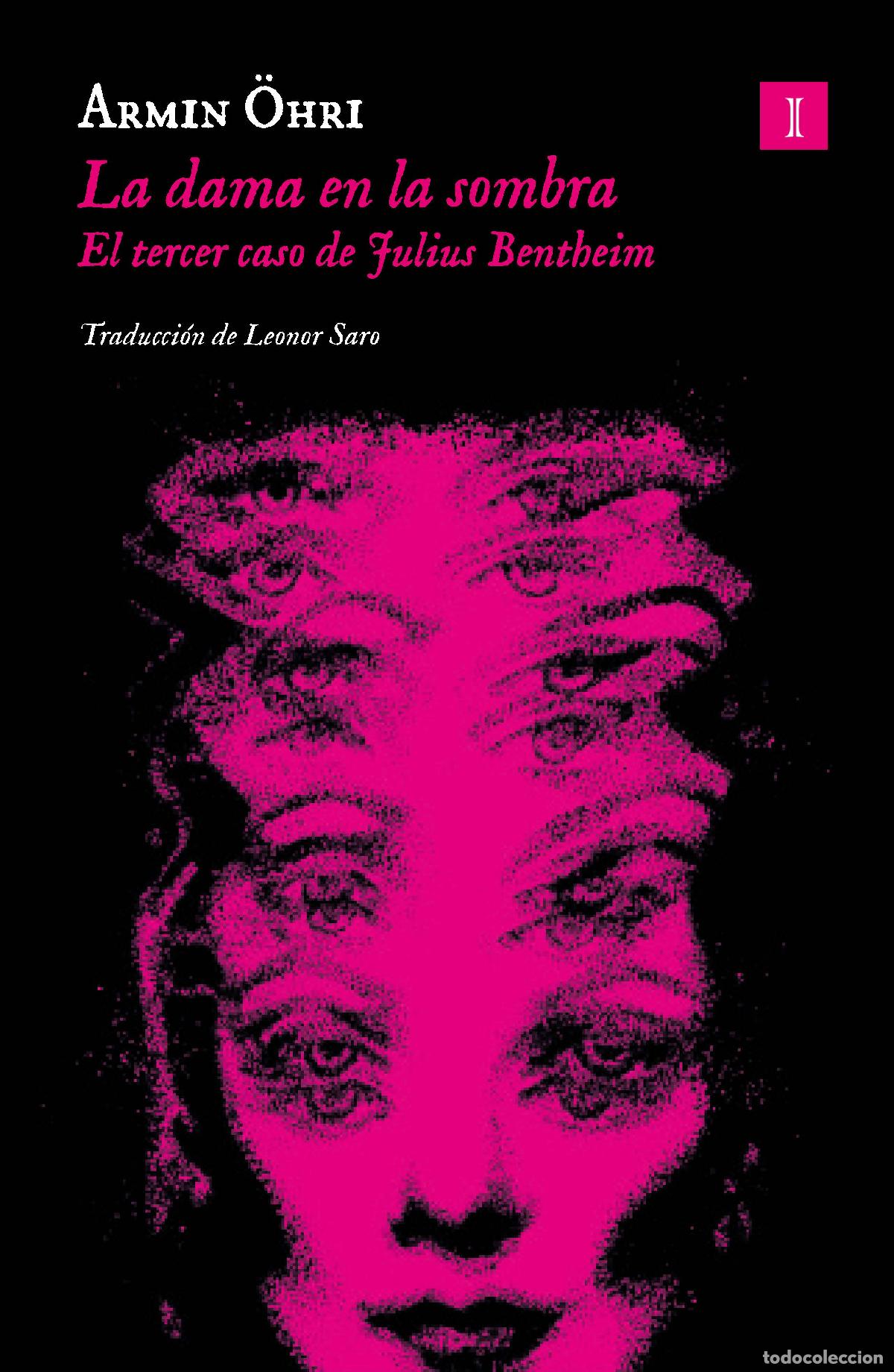 Livros: LA DAMA EN LA SOMBRA - Ohri, Armin