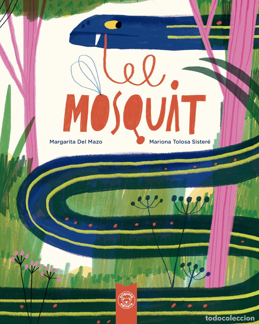 Livres: EL MOSQUIT - Mazo, Margarita del
