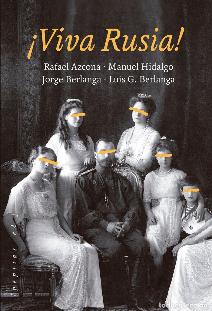 books: VIVA RUSIA - GARCIA BERLANGA, LUIS