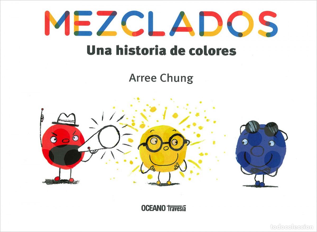 Libros: MEZCLADOS - Chung, Arree