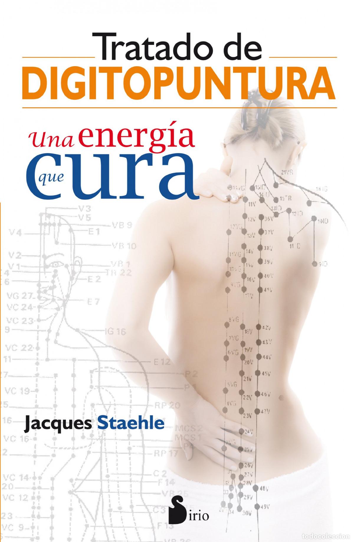Libros: TRATADO DE DIGITOPUNTURA - Staehle, Jacques