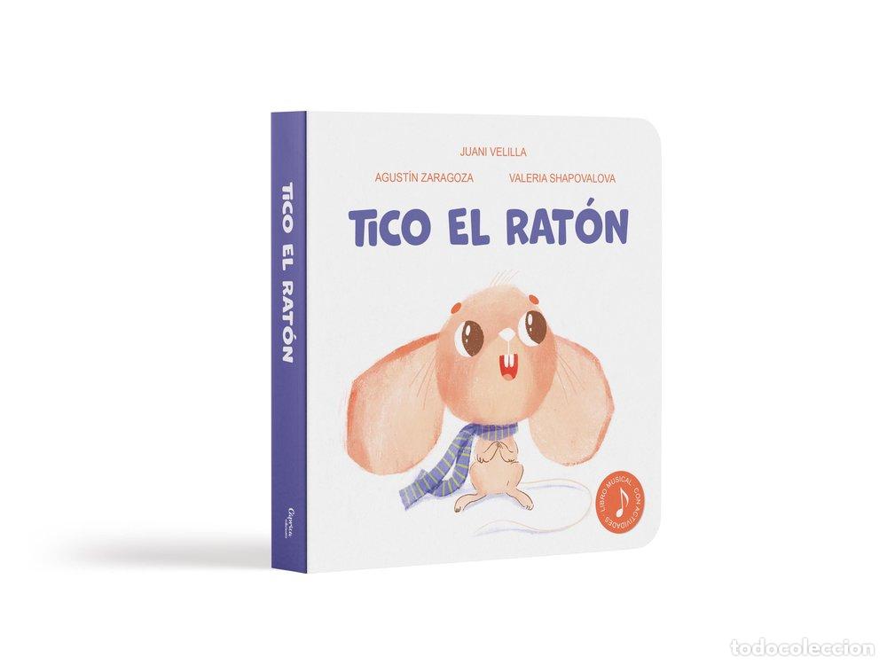 Libros: TICO EL RATON - VELILLA, JUANI