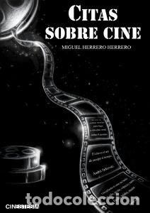 Libros: CITAS SOBRE CINE - HERRERO HERRERO, M.