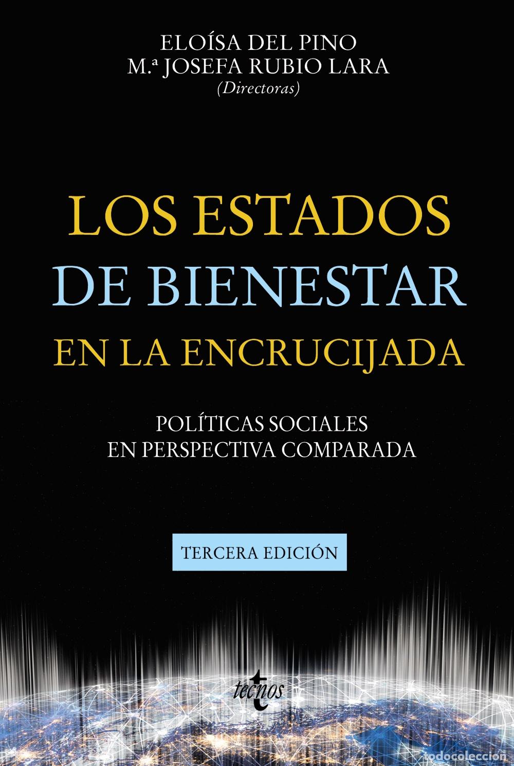 Libros: LOS ESTADOS DE BIENESTAR EN LA ENCRUCIJADA - Pino Matute, Eloisa del