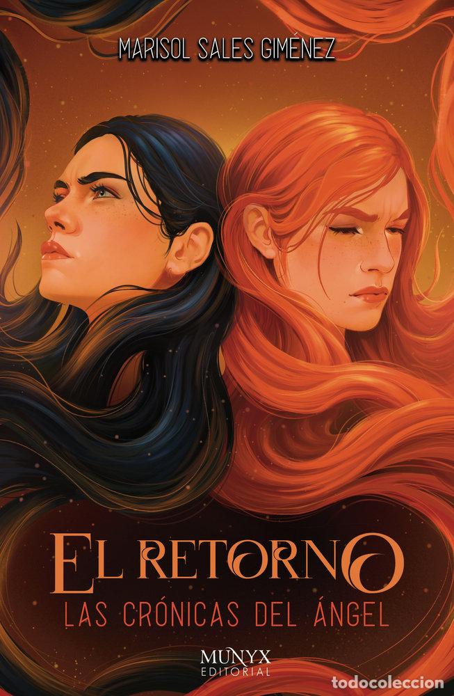 Libros: EL RETORNO LAS CRONICAS DEL ANGEL III - MARISOL SALES GIMENEZ