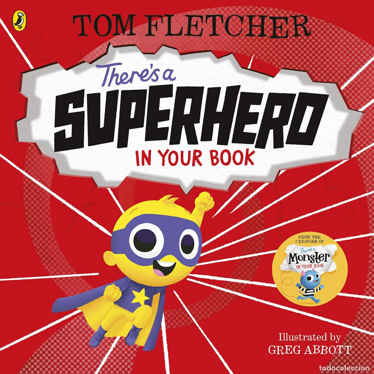 Libros: THERE'S A SUPERHERO IN YOUR BOOK - Fletcher, Tom
