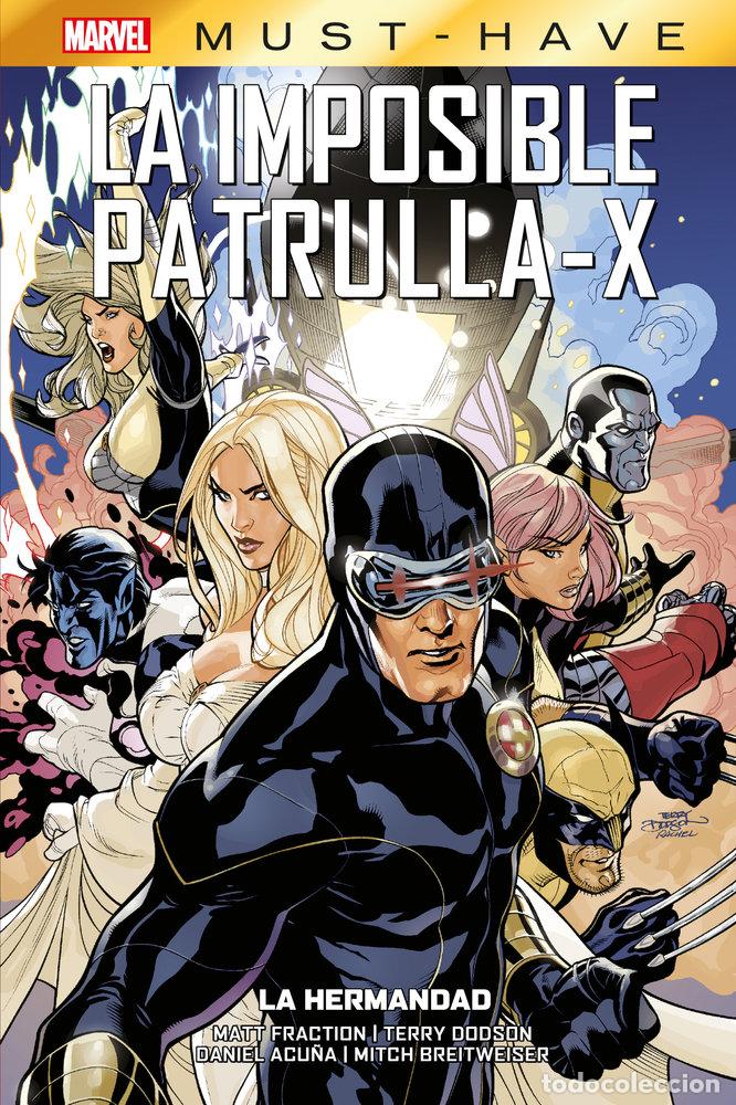 Libros: LA IMPOSIBLE PATRULLA-X 12 LA HERMANDAD - GREG LAND
