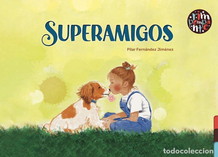Libros: SUPERAMIGOS - FERNANDEZ JIMENEZ, PILAR