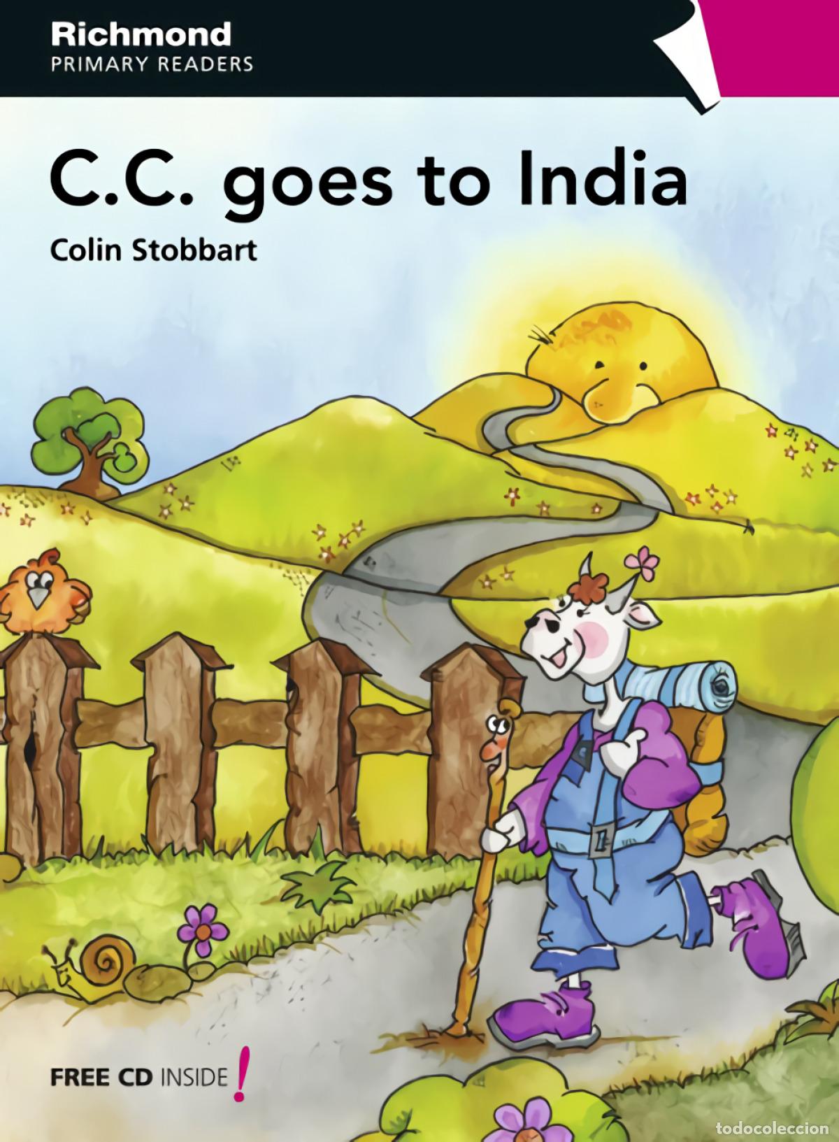 Libros: C.C GOES TO INDIA +CD - Varios autores