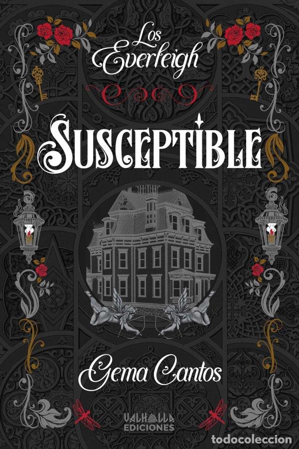 books: LOS EVERLEIGH: SUSCEPTIBLE - Cantos, Gema