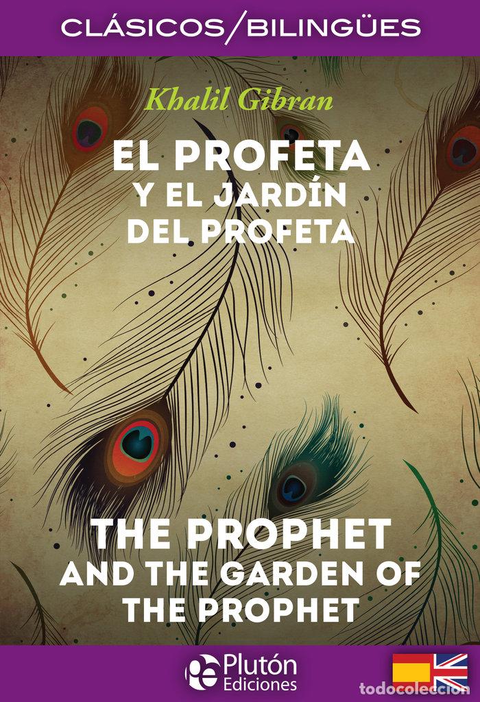 Libros: PROFETA Y EL JARDIN DEL PROFETA THE PROPHET AND THE GARDEN - GIBRAN, KHALIL