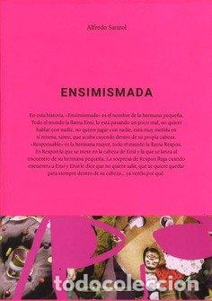 Libros: ENSIMISMADA - SANZOL, ALFREDO