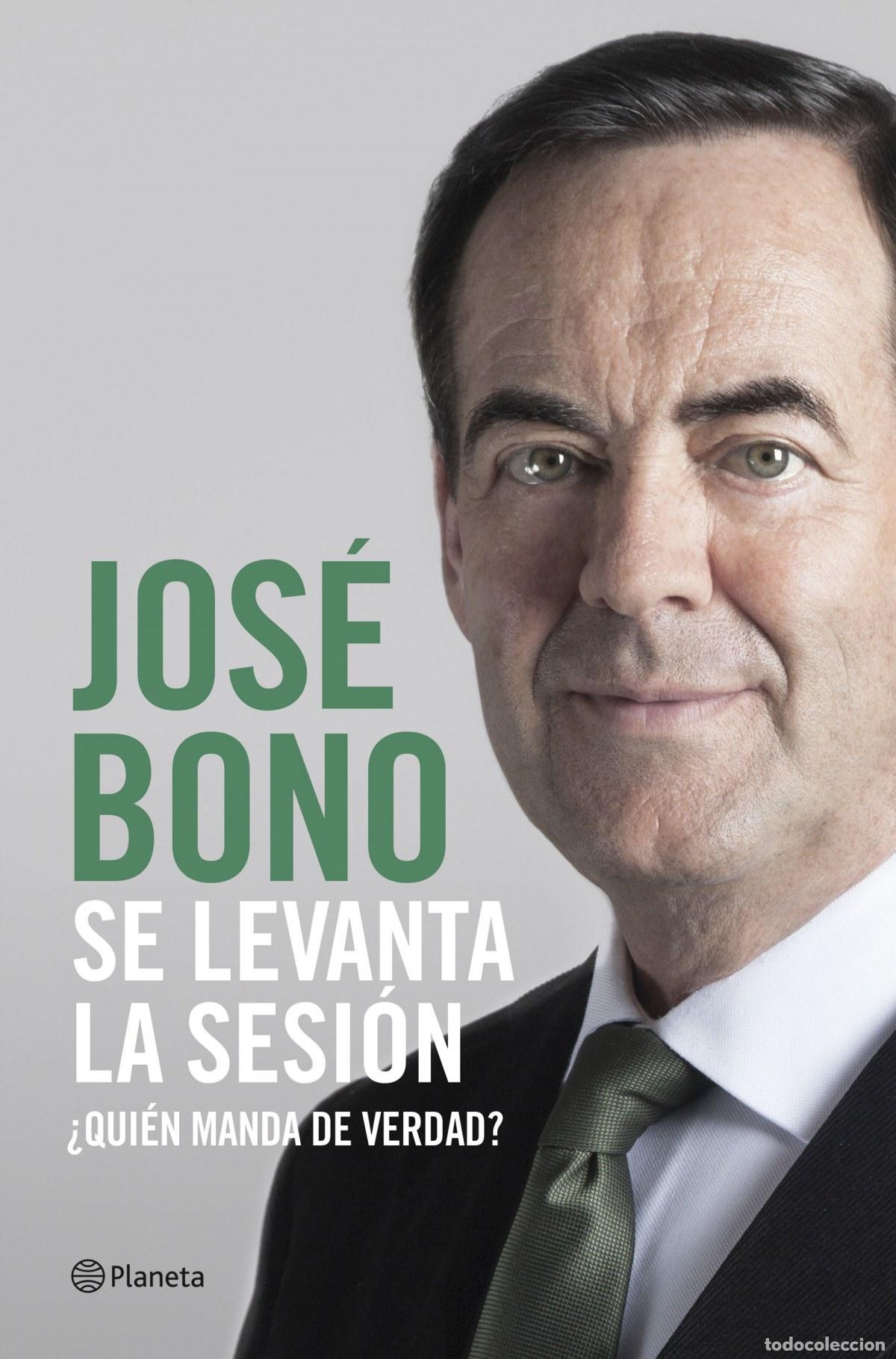Libri: SE LEVANTA LA SESION - Bono Martinez, Jos&eacute;