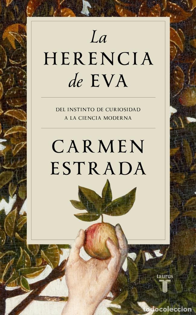 Livros: LA HERENCIA DE EVA - Estrada, Carmen