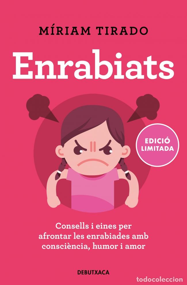 Libros: ENRABIATS (EDICI&Oacute; LIMITADA) - Tirado, M&iacute;riam