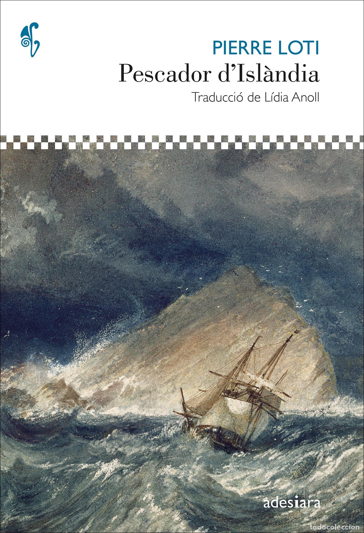 Libros: PESCADOR D'ISL&Agrave;NDIA - Loti, Pierre