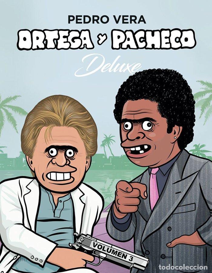 Libros: ORTEGA Y PACHECO DELUXE VOL 3 - VERA, PEDRO
